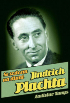 Jindřich Plachta - Ladislav Tunys