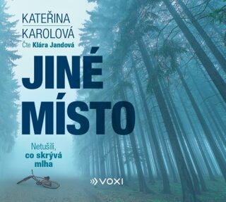 Jiné místo (audiokniha) - Kateřina Karolová