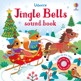 Jingle Bells Sound Book - Sam Taplin,Houpt Simon