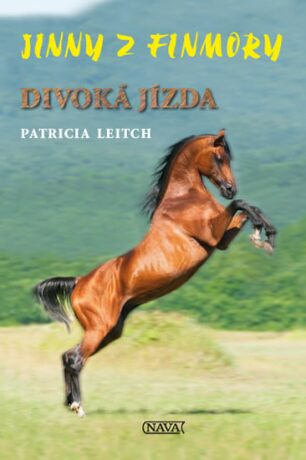Divoká jízda - Patricia Leitch
