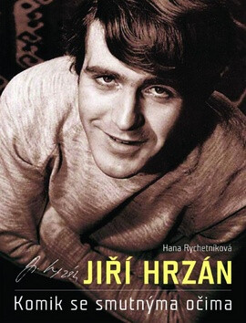 Jiří Hrzán - Hana Rychetníková