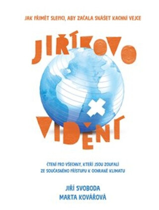 Jiříkovo vidění - Marta Kovářová,Jiří Svoboda