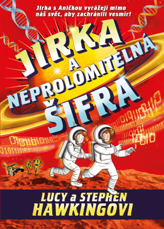 Jirka a neprolomitelná šifra - Stephen Hawking,Lucy Hawkingová