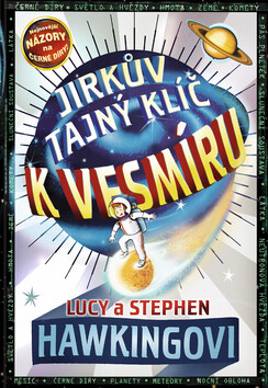 Jirkův tajný klíč k vesmíru - Stephen Hawking,Lucy Hawkingová