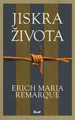 Jiskra života (poškozená) - Erich Maria Remarque