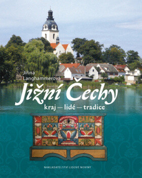 Jižní Čechy - Jiřina Langhammerová