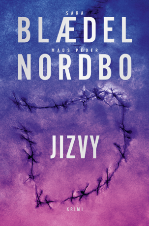 Jizvy - Mads Peder Nordbo,Sara Blaedel