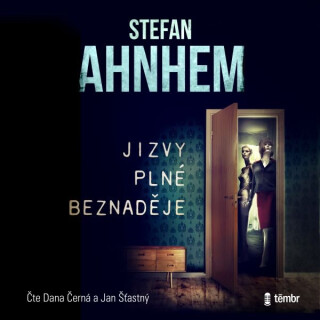Jizvy plné beznaděje - Stefan Ahnhem