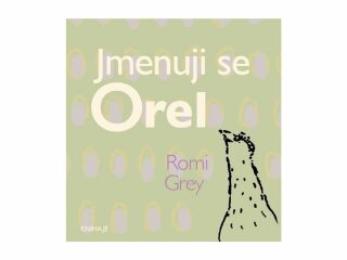 Jmenuji se Orel - Romi Grey,Ondřej Smeykal