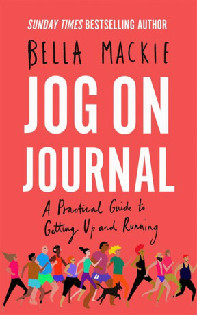 Jog on Journal - Bella Mackie