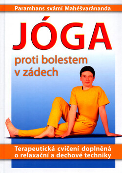Jóga proti bolestem v zádech - Harriet Bucher,Otmar Průša