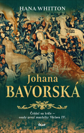 Johana Bavorská - Hana Whitton