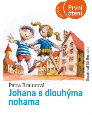 Johana s dlouhýma nohama - Petra Braunová