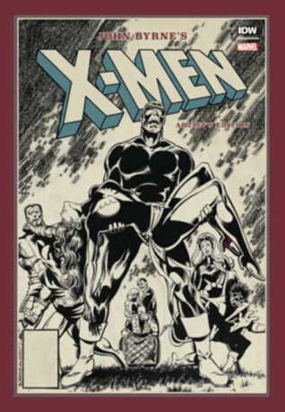 John Byrne's X-Men Artist's Edition - John Byrne