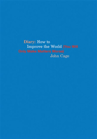 John Cage Diary - John Cage