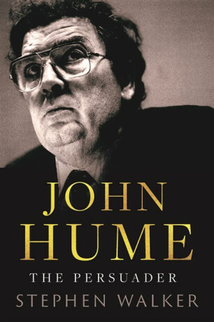 John Hume - Stephen Walker