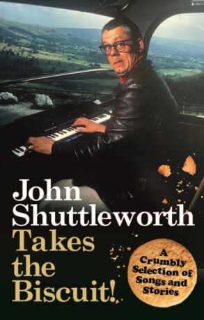 John Shuttleworth Takes the Biscuit - Graham Fellows
