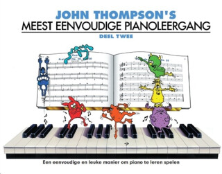 John Thompson's Meest Eenvoudige Pianoleergang 2 - 