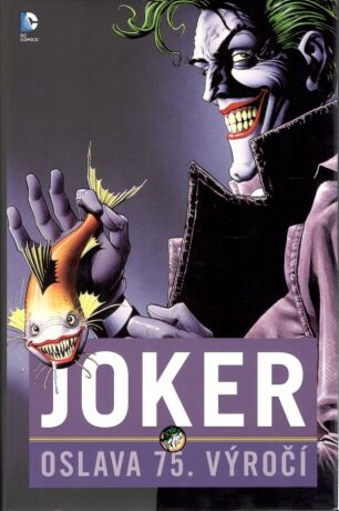 Joker: Oslava 75 let - kolektiv autorů