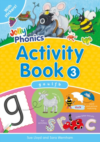 Jolly Phonics Activity Book 3 - Sara Wernham,Sue Lloyd