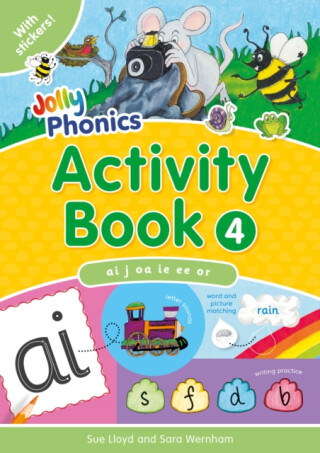 Jolly Phonics Activity Book 4 - Sara Wernham,Sue Lloyd