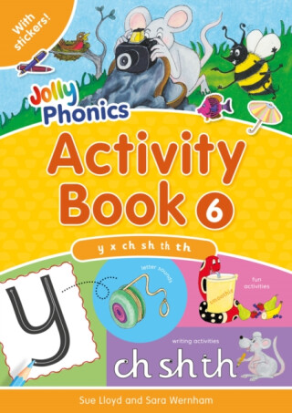 Jolly Phonics Activity Book 6 - Sara Wernham,Sue Lloyd