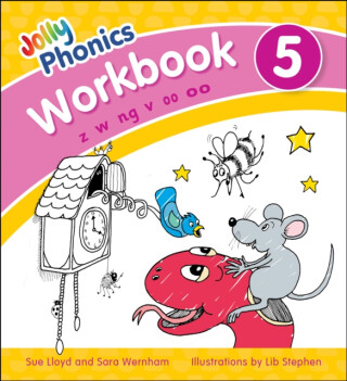 Jolly Phonics Workbook 5 - Sara Wernham,Sue Lloyd