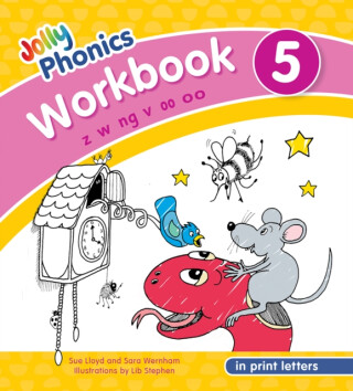 Jolly Phonics Workbook 5 - Sara Wernham,Sue Lloyd