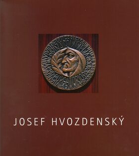 Josef Hvozdenský - František Dvořák,Josef Hvozdenský