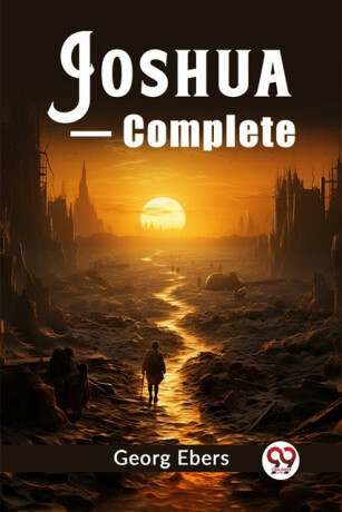 Joshua â€” Complete (Edition2023) - Georg Ebers