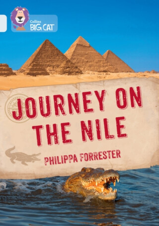 Journey on the Nile - Forrester Philippa