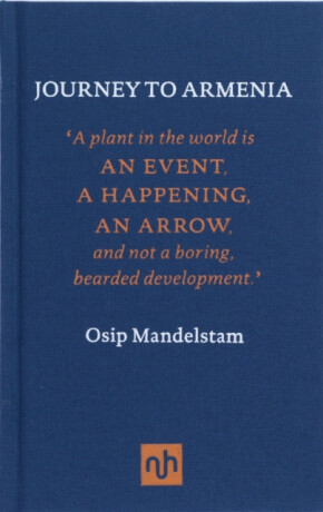 Journey to Armenia - Osip Mandelstam