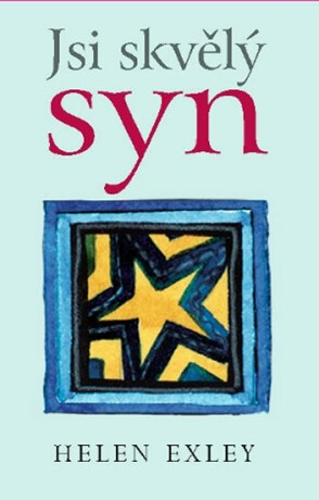 Jsi skvělý syn - Helen Exley