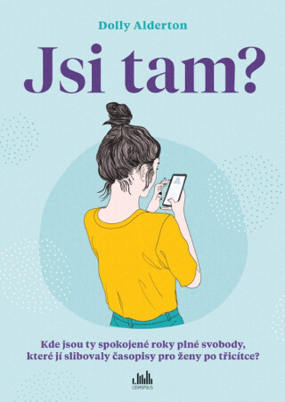 Jsi tam? - Dolly Aldertonová