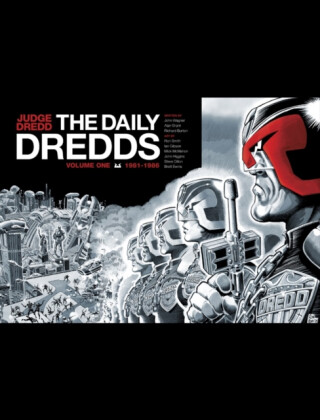 Judge Dredd: The Daily Dredds Volume One - John Wagner,Alan Grant