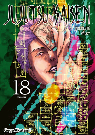 Jujutsu Kaisen - Prokleté války 18: Horečka - Gege Akutami