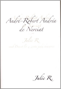 Julie R. aneb dvacet let ze života jedné krasavice - André-Robert Andrea de Nerciat