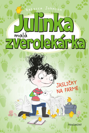 Julinka – malá zverolekárka 3 – Jasličky - Rebecca Johnson