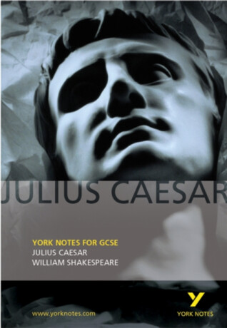 Julius Caesar: York Notes GCSE - for 2026, 2027 exams - Martin Walker