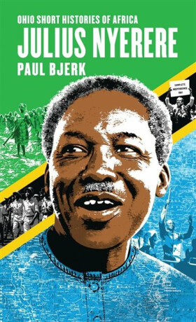 Julius Nyerere - Paul Bjerk