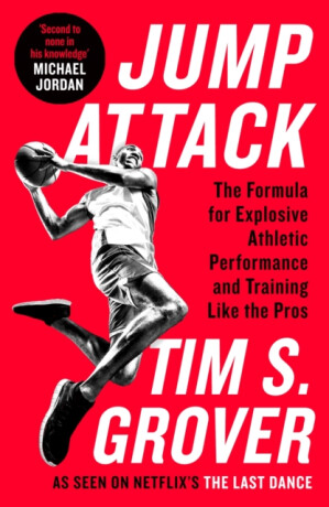 Jump Attack - Tim S.  Grover