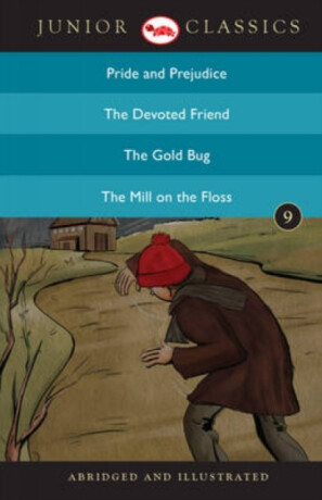 Junior Classicbook 9 (Pride and Prejudice, the Devoted Friend, the Gold Bug, the Mill on the Floss) (Junior Classics) - Jane Austenová
