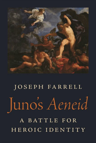 Juno's Aeneid - Joseph Farrell