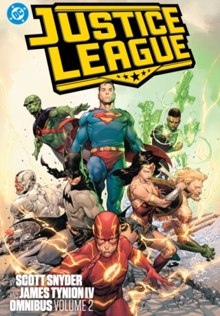 Justice League by Scott Snyder and James Tynion IV Omnibus Vol. 2 - Scott Snyder,James Tynion IV.