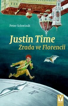 Justin Time: Zrada ve Florencii - Peter Schwindt