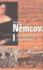 Korespondence I 1844-1852 - Božena Němcová
