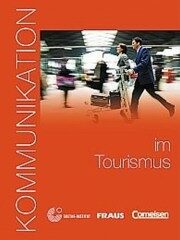 Kommunikation im Tourismus - 