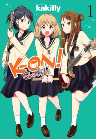 K-ON! Shuffle, Vol. 1 - Stephen Paul,Rachel Pierce,Kakifly Kakifly