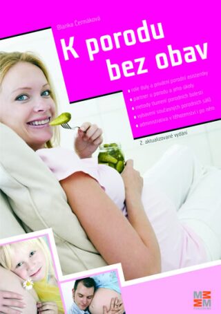 K porodu bez obav - 2. vydání - Blanka Čermáková