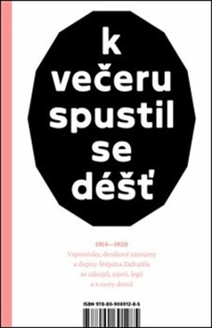 K večeru spustil se déšť - Jindřich Janíček,Štěpán Zadražil